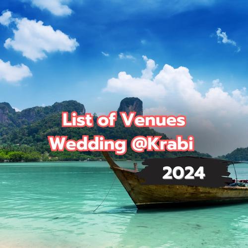 List of Venues Wedding @Krabi 2024