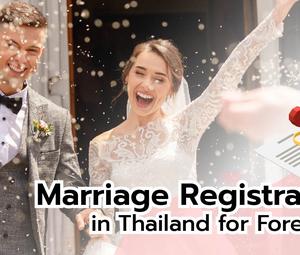 Marriage Registration in Thailand for Foreigner