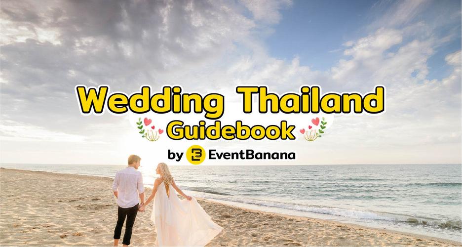 Wedding Thailand Guidebook by EventBanana